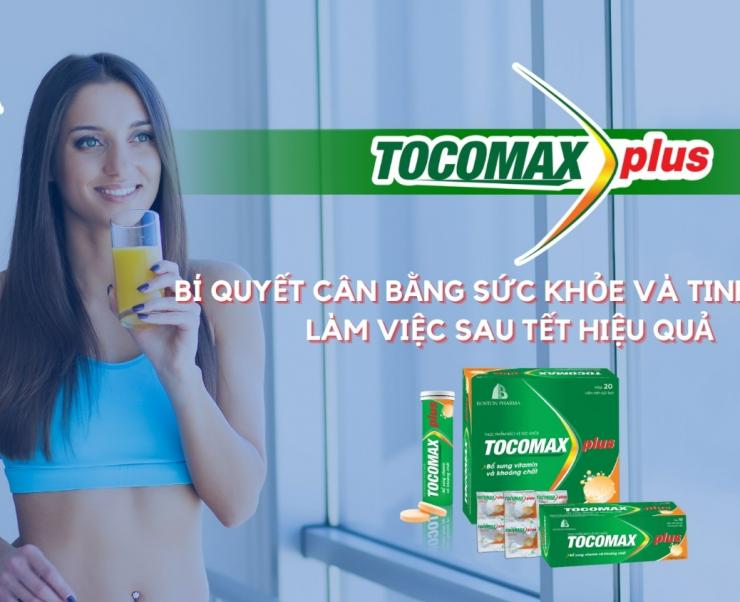 TOCOMAX PLUS: HOW TO BALANCE WORK AND HEALTH AFTER THE LUNAR NEW YEAR