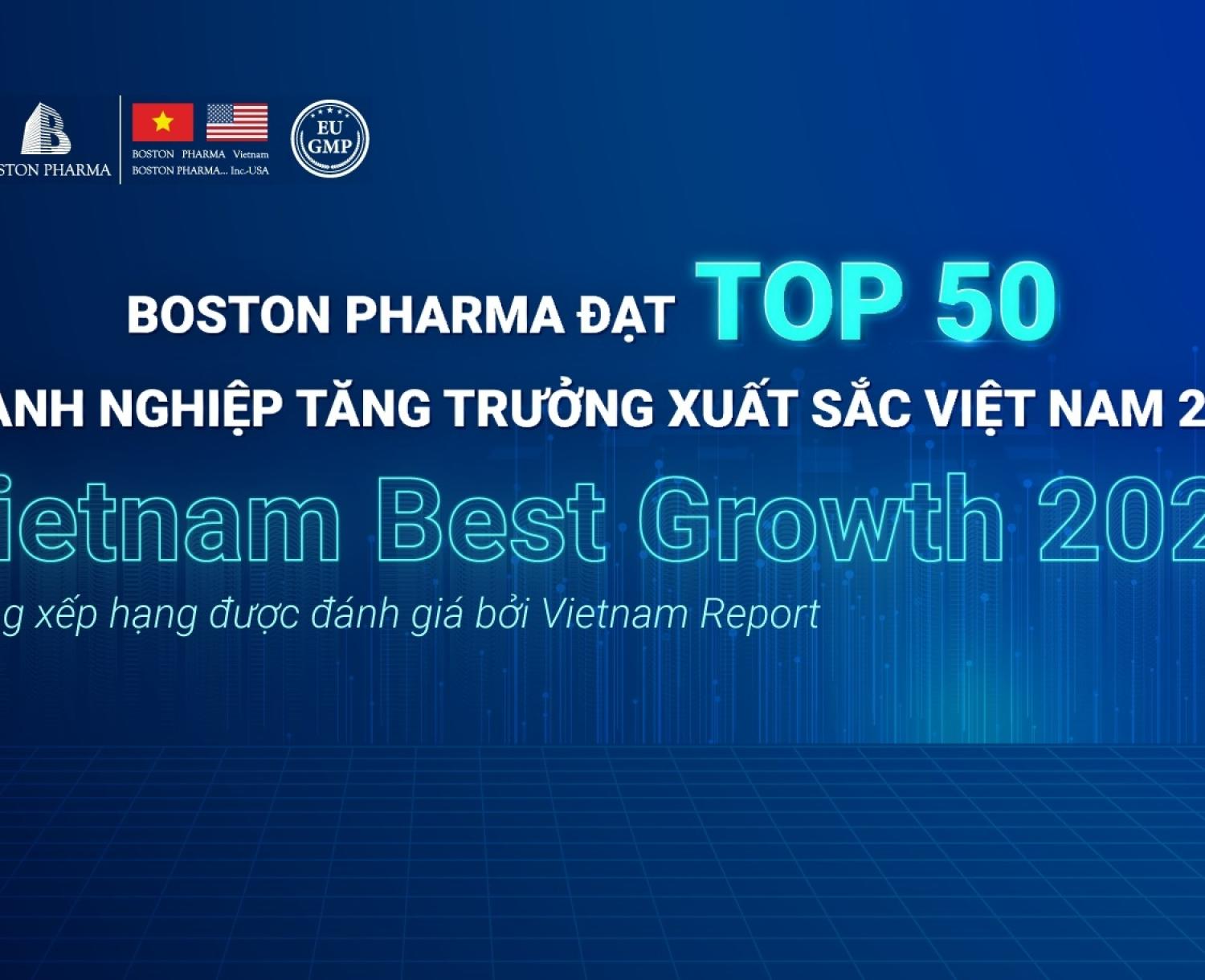 Boston Pharma vinh dự đạt “Top 50 doanh nghiệp tăng trưởng xuất sắc Việt Nam 2024”