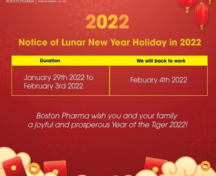 NOTICE OF LUNAR NEW YEAR HOLIDAY IN 2022