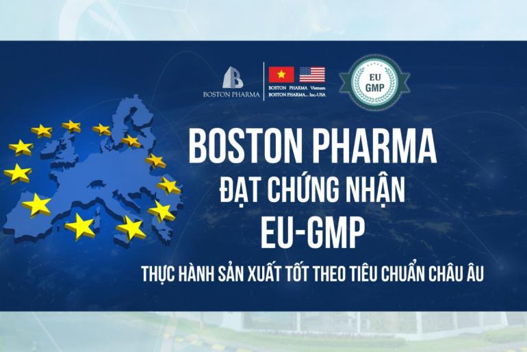 BOSTON PHARMA IS CERTIFIED IN COMPLIANCE GUIDELINES AND PRINCIPLES OF GOOD MANUFACTURING PRACTICES – EUROPEAN UNION (EU GMP)