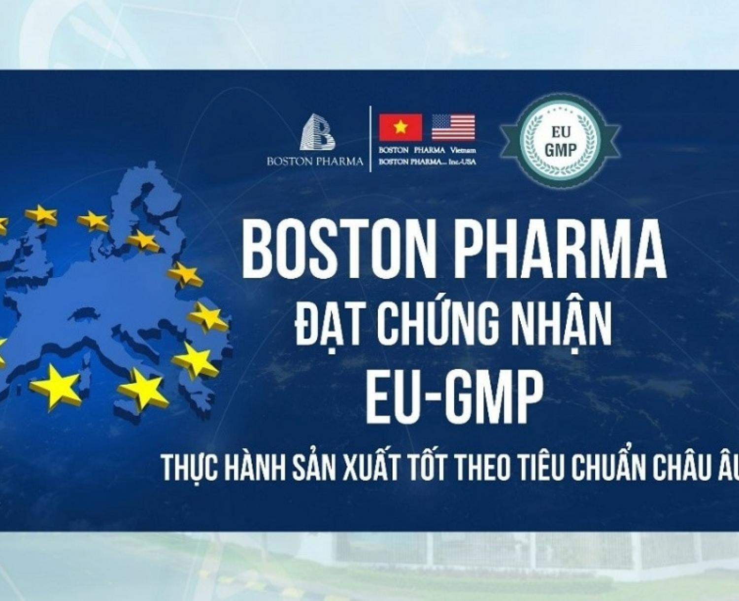 Dược phẩm Boston Việt Nam - Doanh nghiệp sản xuất thuốc đạt tiêu chuẩn chất lượng Châu Âu