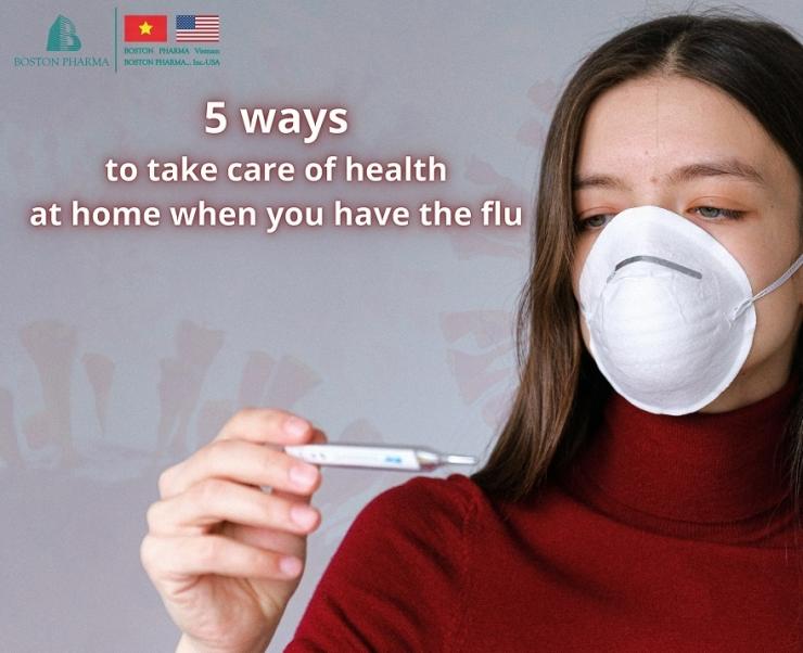 5 WAYS TO STAY HEALTHY AT HOME WHEN YOU HAVE THE FLU